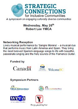 Sangre Morena at Strategic Connections for Inclusive Communities, a symposium on engaging culturally diverse communities.  The event was held at the Robert Lee YMCA, 955 Burrard Street, Vancouver